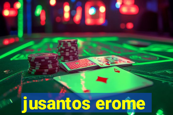 jusantos erome
